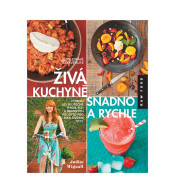Book Živá kuchyně snadno a rychle 