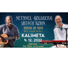 TRUTH of NOW - Netanel Goldberg & Mitsch Kohn