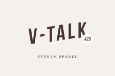 V-TALK #23: Význam spánku